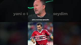 Sergen Yalçın2002 Dünya Kupasında Oynasaydım Avrupaya Giderdim