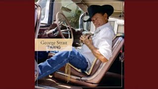 Watch George Strait Out Of Sight Out Of Mind video