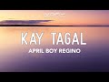 April Boy Regino - Kay Tagal (Official Lyric Video)