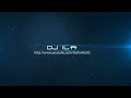 Dj Ila - ElectroHouse (Top Mashups)