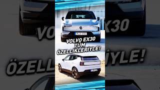 İskandinav Harikası Volvo Ex30Un Teknik Özellikleri