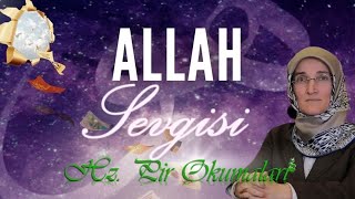 Emi̇ne Eroğlu İle Hz. Pi̇r Okumalari - Allah Sevgi̇si̇