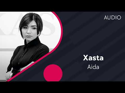 Aida - Xasta