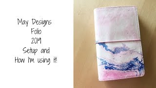 May Designs Folio 2019: Setup and how I'm using it!