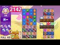 CANDY CRUSH SAGA Level 2142 [NO BOOSTER] GAME PLAY FULL HD