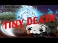 Tiny Death
