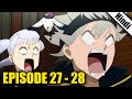 Black Clover Episode 27 and 28 in Hindi