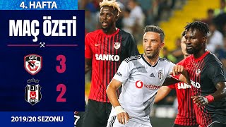 ÖZET: Gaziantep FK 3-2 Beşiktaş | 4. Hafta - 2019/20