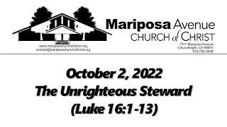 2022-10-2- The Unrighteous Steward (Luke 16:1-13) - Charles Gregory