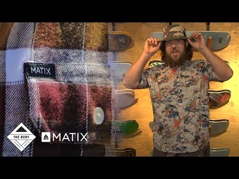 Skateboard Shopping with The Body: Matix Apparel