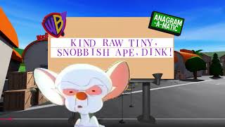 Kids Wb Rebrand - Pinky And The Brain Anagram-A-Matic Promo Fakefan-Madeau