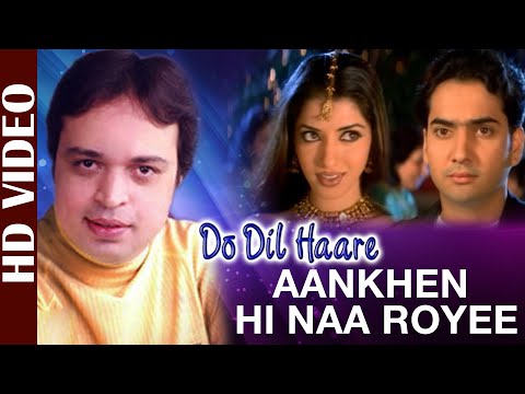 ALTAF RAJA - AANKHEN HI NA ROYEE HAI