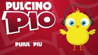 Pulcino Pio - Puiul Piu (Official Radio 21)