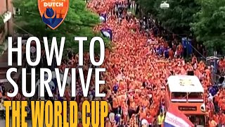 #1 - Why the Dutch are so crazy about the World Cup