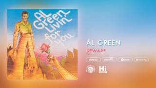 Watch Al Green Beware video