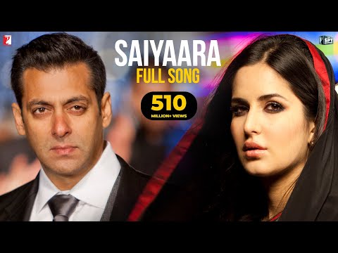 Saiyaara - Full Song | Ek Tha Tiger | Salman Khan | Katrina Kaif | Mohit Chauhan | Taraannum Mallik