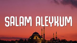 Azzamchik - Salam Aleykum (Lyrics)