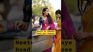 Neetu Ne Banaye Road Par Samose 😱 #Neetubisht #Comedy #Trendingonshorts #Nanandbhabhi #Trending