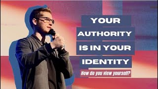 Your Authority is in Your Identity // Sam Groeschel