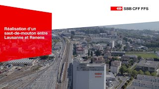 SWISS-FLY - CFF - 1ère étape de réalisation d’un saut-de-mouton entre Lausanne et Renens.