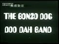 Bonzo Dog Doo Dah Band-Bilzen Festival 1969-Part 1