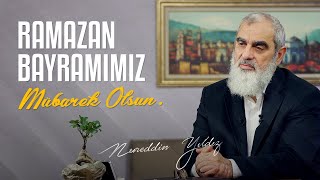 Ramazan Bayramımız Mübarek Olsun Nureddin Yildiz