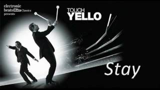 Watch Yello Stay video