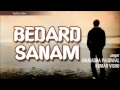 Dil Mein Samakar Wo Bedardi Full Song | Bedard Sanam Album | Anuradha Paudwal, Kumar Vishu