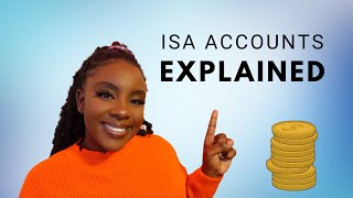 WHAT IS AN ISA ACCOUNT? (CASH, LIFETIME, HELP TO BUY, STOCKS AND SHARES ISA)