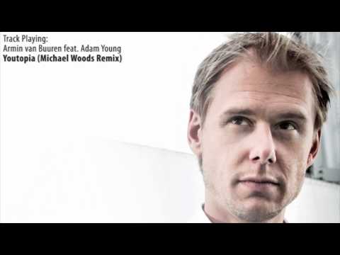 ASOT 536: Armin van Buuren feat. Adam Young - Youtopia (Michael Woods Remix)