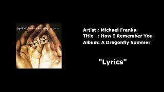 Watch Michael Franks How I Remember You video