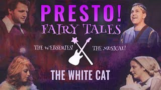 Presto! Fairy Tales: The White Cat (Episode 3)