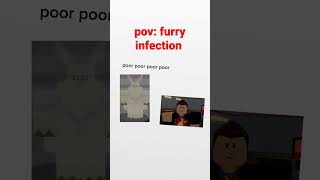 Pov Furry Infection Roblox