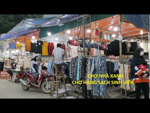 Chợ Nhà Xanh Dịch Vọng - Cầu Giấy - Hà Nội | Chợ sinh viên