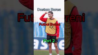 Dostum Burası Futbol Evreni Part 2