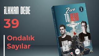 39 Ondalık Sayılar Zero To Hero Sayfa 160-163 Sıfırdan Matematik