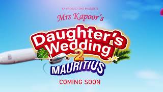 Mrs Kapoor's Daughter's Wedding 2