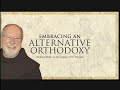 Embracing an Alternative Orthodoxy with Fr. Richard Rohr