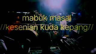 Virall....mabuk Masal Jaranankuda Kepangturonggo Dwi Seto