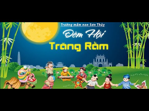 Trung Thu 2020 | Mầm non Sơn Thủy