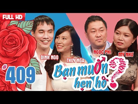 BẠN MUỐN HẸN HÒ #409 UNCUT | Gặp nhau trong mơ và cú sốc CHUYỆN ẤY khiến cô nàng hơn 30 vẫn ế💖