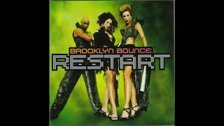 Brooklyn Bounce - Restart  (2001)