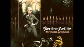 Watch Bertine Zetlitz Obsession video