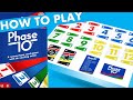 How to Play Phase 10?