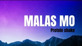 Watch Protein Shake Malas Mo video