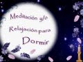 Para dormir - meditacion energetica