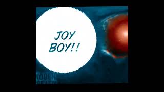 Joyboy Is Backluffy Gear 5 Editamv