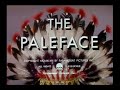 View The Paleface (1948)