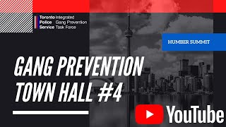 Toronto Police Service - Gang Prevention Town Hall #4 - Humber Summit