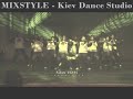 Видео Школа танцев в Киеве - Mixstyle, Hip-Hop show